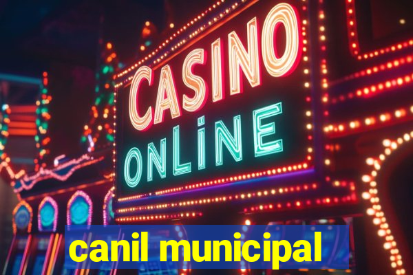 canil municipal